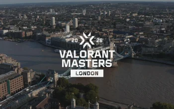 Valorant Masters London: Antara Nerf dan Ambisi Menjadi Ibu Kota Esports Dunia