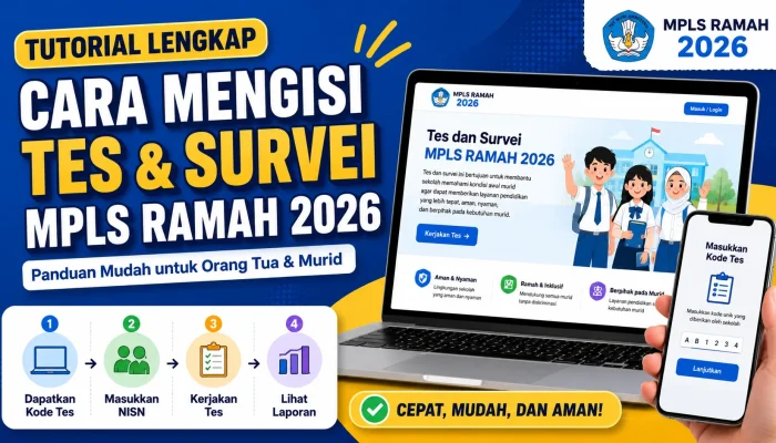 MPLS Ramah 2026: Panduan Lengkap dan Cara Mengisi Survei