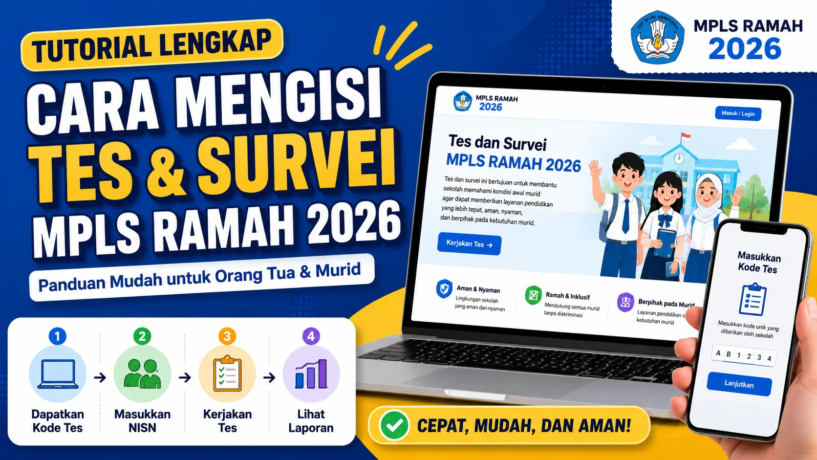 MPLS Ramah 2026: Panduan Lengkap dan Cara Mengisi Survei