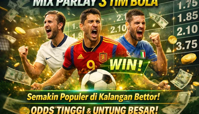 Parlay: Strategi Taruhan yang Menguntungkan di Dunia Sepak Bola