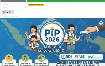 Pemutakhiran Data Sosial Ekonomi Nasional dan Penyaluran PIP 2026: Informasi Terkini