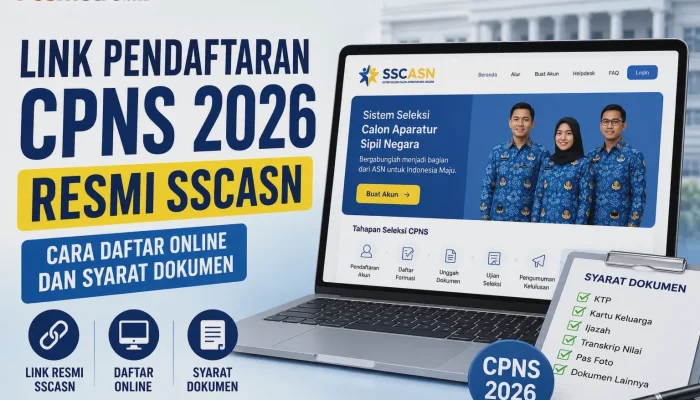 Pendaftaran CPNS 2026: Syarat, Dokumen, dan Informasi Terkini