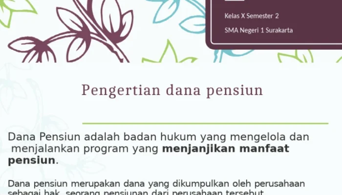 Pensiun: Pengertian, Jenis, dan Tujuannya serta Berita Terkini