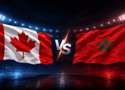 Pertarungan Sengit Canada vs Morocco di Piala Dunia 2026