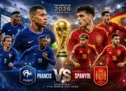 Piala Dunia 2026: Prancis vs Spanyol, Siapa yang Akan Melangkah ke Final?