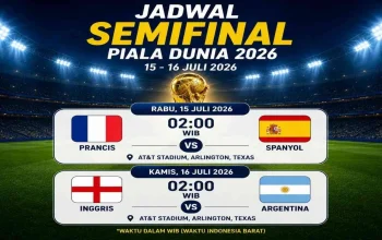 Piala Dunia 2026 Semifinal: Prancis Vs Spanyol dan Inggris Vs Argentina, Siaran Langsung di TVRI