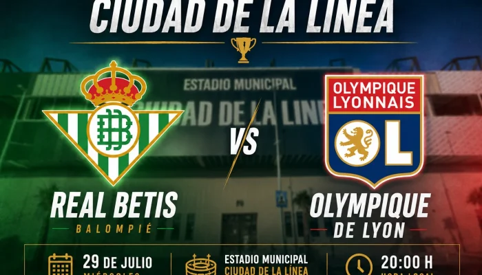 Real Betis Hadapi Lyon di Trofeo Ciudad de La Línea: Persiapan Menuju Musim Baru