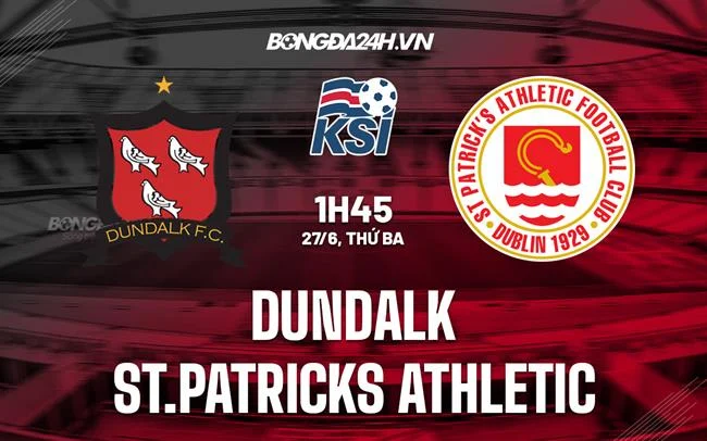 St Patrick's Athletic vs Dundalk: Pertarungan Sengit di Liga Utama Irlandia