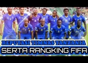Tanzania dan Strategi Meningkatkan Peringkat FIFA Sebelum AFCON 2027