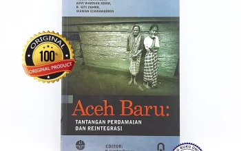 Aceh Menghadapi Tantangan Baru dalam Merawat Perdamaian