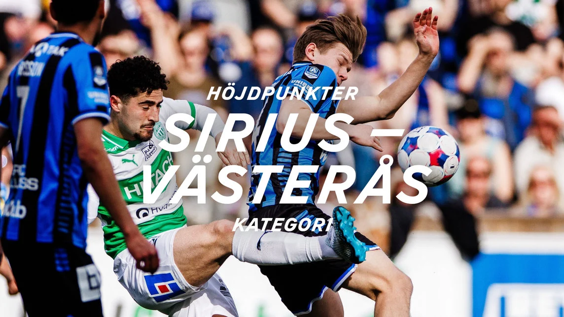 Allsvenskan: Sirius Terjegal, Vasteras Balas Dendam