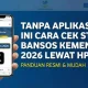 Cara Cek Bansos Kemensos dengan NIK KTP, Ketahui Jadwal Pencairan Bansos Juli-September 2026