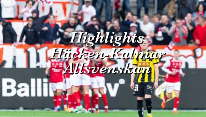 Häcken vs Kalmar: Pertarungan Sengit di Allsvenskan