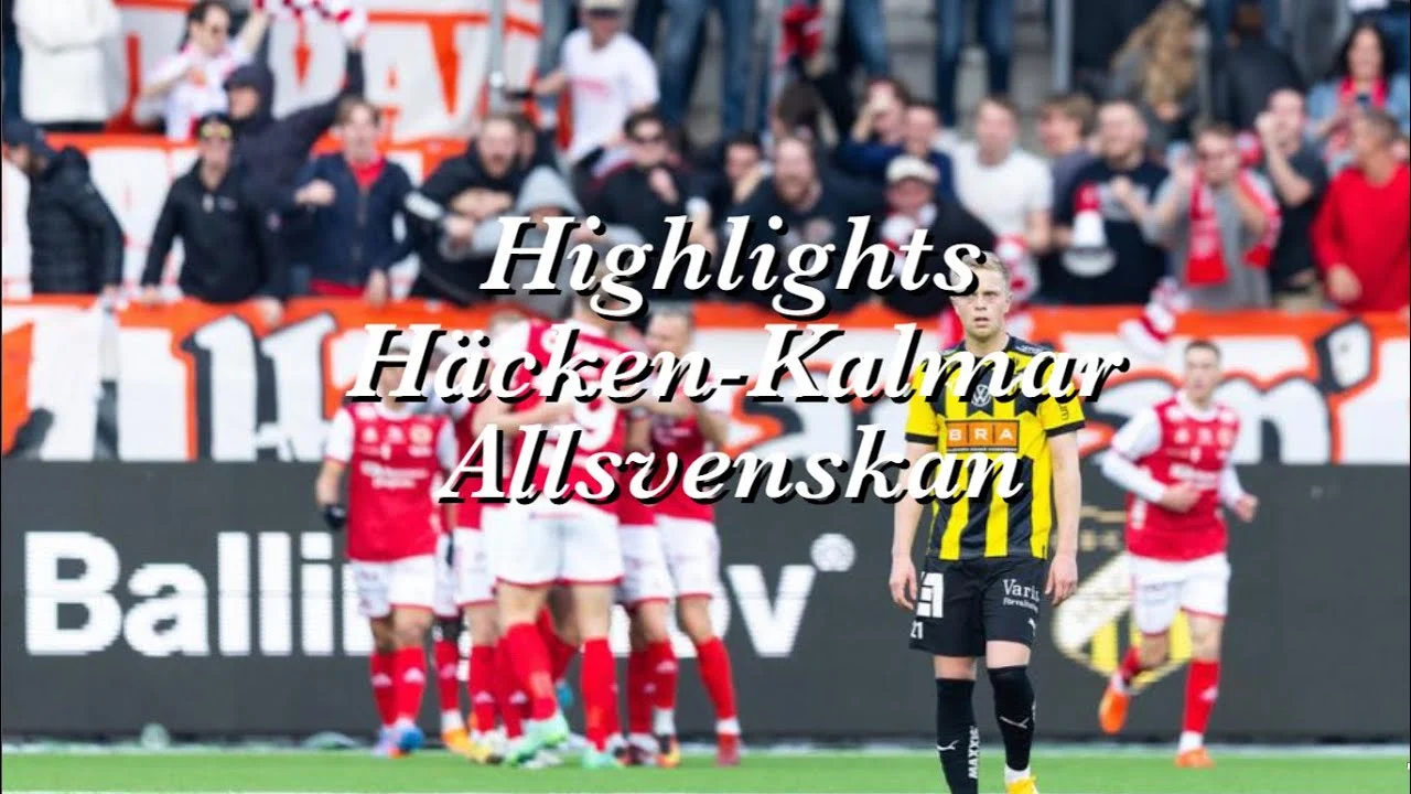 Häcken vs Kalmar: Pertarungan Sengit di Allsvenskan