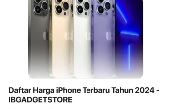 iPhone Terbaru: Bukan Hanya Soal Harga, Tapi Juga Fitur dan Kemudahan
