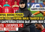 Liverpool Siap Menghadapi Musim Baru: Update Transfer dan Cederanya