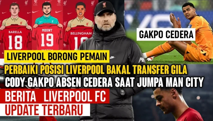 Liverpool Siap Menghadapi Musim Baru: Update Transfer dan Cederanya
