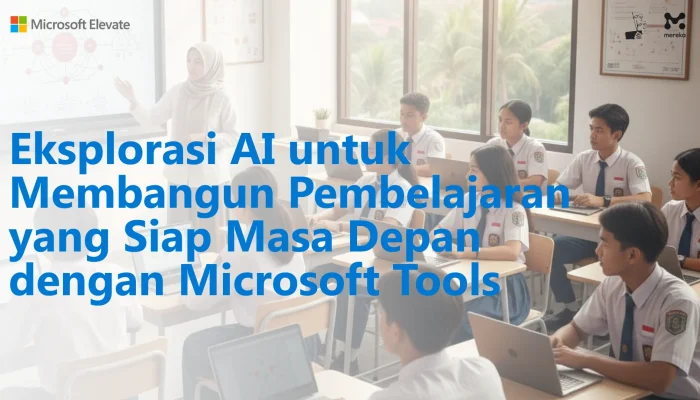 Microsoft Siap Menghadapi Masa Depan dengan Teknologi AI