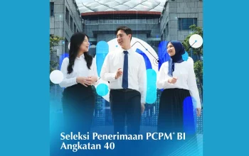 Pendaftaran PCPM Bank Indonesia Dibuka, Cek Syarat dan Linknya