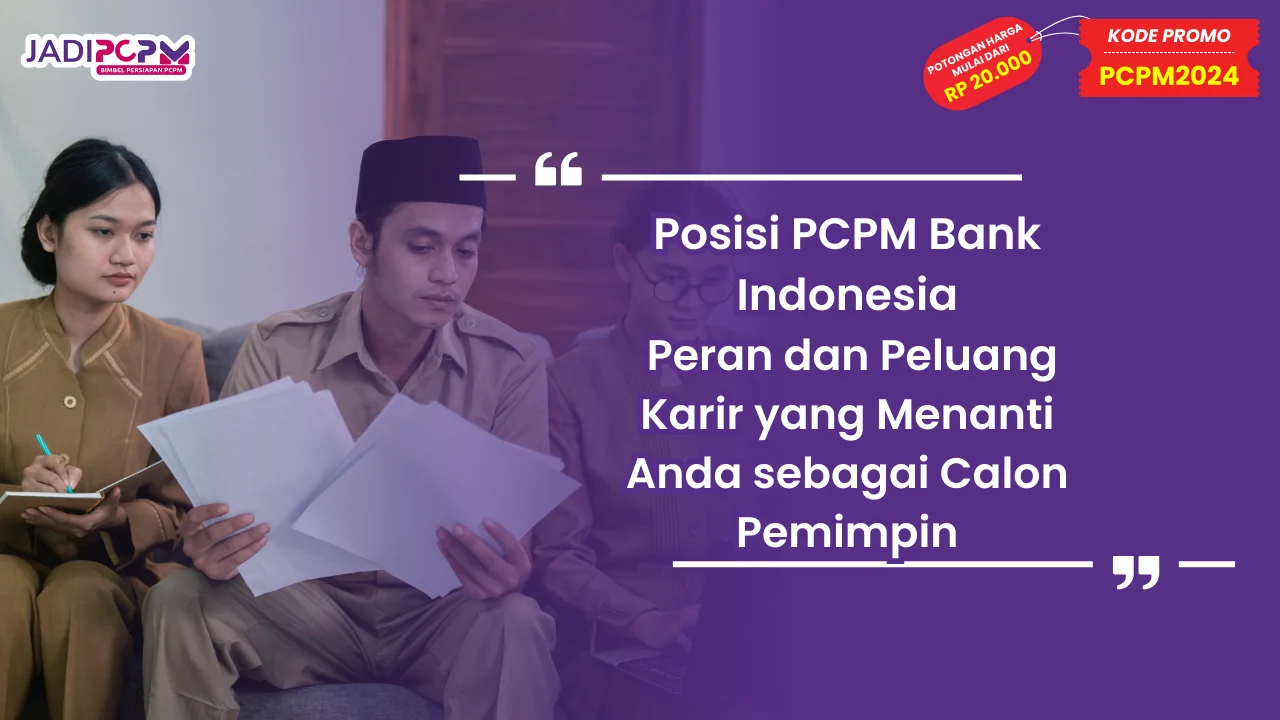 Penerimaan PCPM BI 2026: Peluang Berkarir di Bank Indonesia dengan Persyaratan dan Tahapan Seleksi