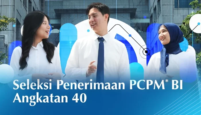 Rekrutmen PCPM BI 41: Pendaftaran Dibuka Hingga 14 Agustus, Ini Cara Daftar dan Bidang Studi yang Dibutuhkan