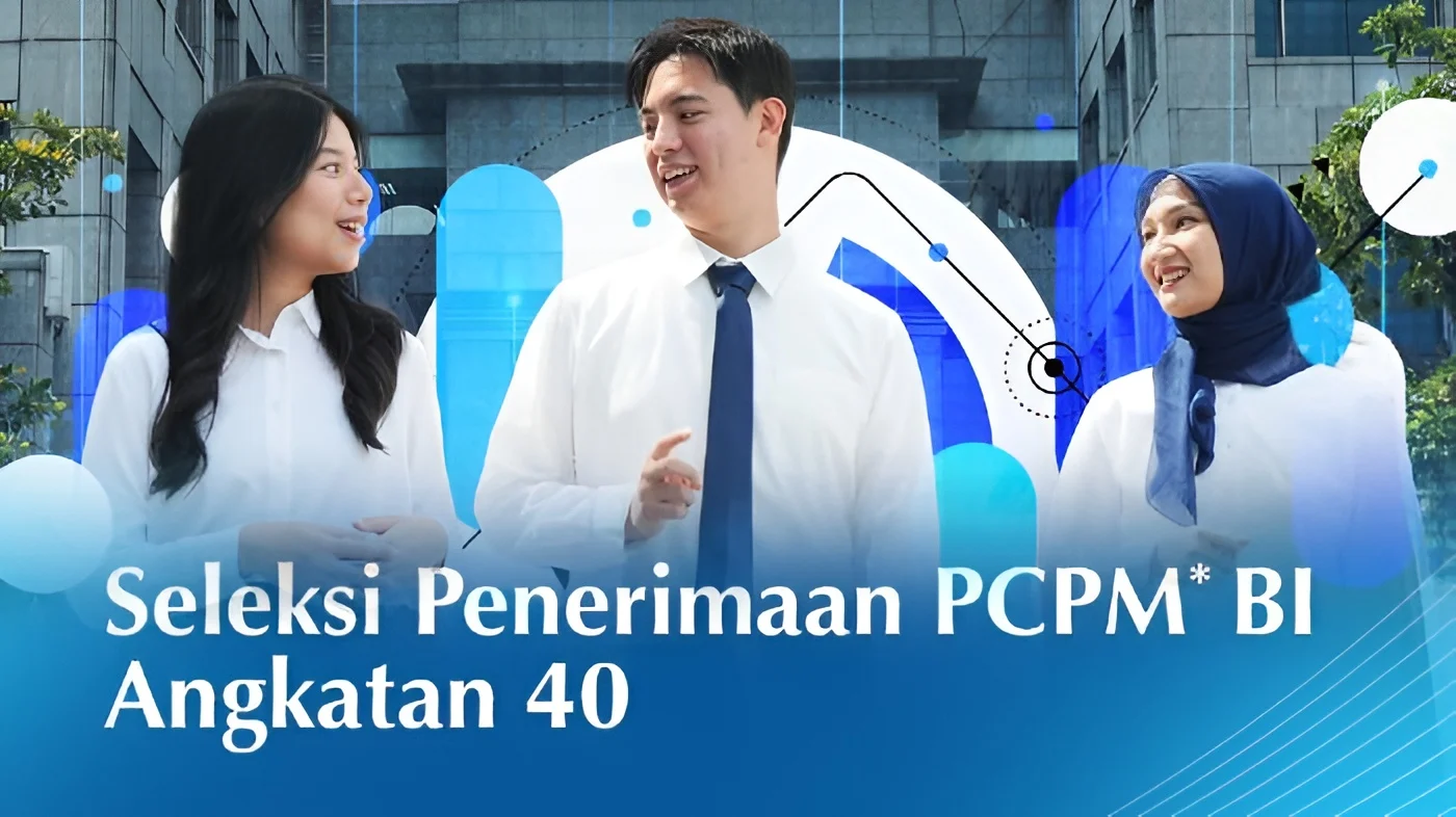 Rekrutmen PCPM BI 41: Pendaftaran Dibuka Hingga 14 Agustus, Ini Cara Daftar dan Bidang Studi yang Dibutuhkan